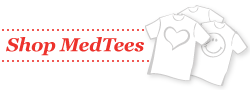 Click here to shop for your MedTees